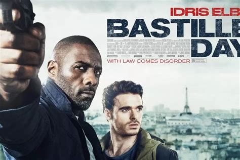 Sinopsis Film Bastille Day The Take Aksi Terorisme Di Hari Nasional