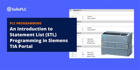 An Introduction To Statement List STL Programming In Siemens TIA Portal