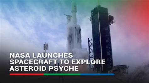 Nasa Launches Spacecraft To Explore Asteroid Psyche Abs Cbn News