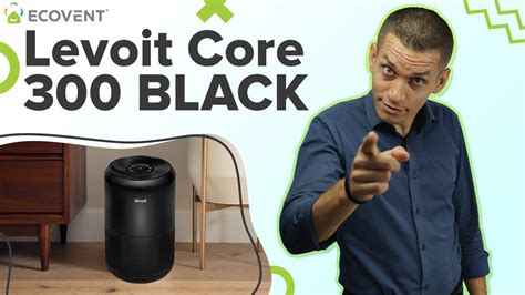 Purificator De Aer Levoit Core Black Unboxing Review Youtube