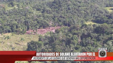 AUTORIDADES DE SOLANO ALERTARON POR EL INCREMENTO DE LAS QUEMAS QUE