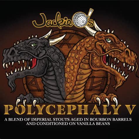 Polycephaly V Jackie O S Brewery Untappd