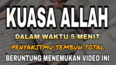 Ayat Penyembuh Mustajab Allah Angkat Sakitmu Barokah Mendengarkan