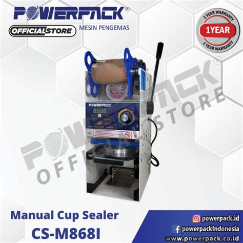 Jual Mesin Penyegel Gelas Plastik Cs M I Manual Cup Sealer Powerpack