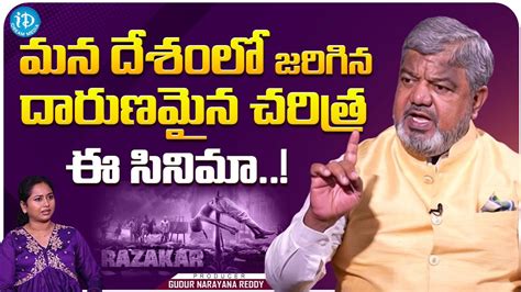 Razakar Producer Gudur Narayana Reddy About Bad History Talk Show