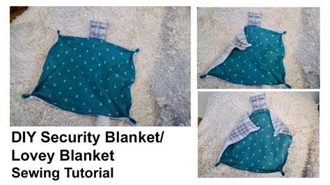 How Sew A Security Blanket Easy Diy Lovey Blanket For Baby And