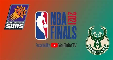 #2021 NBA Finals TV Schedule & Preview: Bucks vs. Suns – En ...