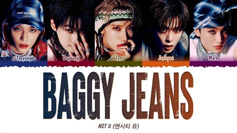 Nct U 엔시티 유 Baggy Jeans 1 Hour Loop Lyrics 1시간 가사 Youtube