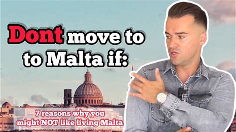 7 Reasons Why You Should Not Move To Malta YouTube