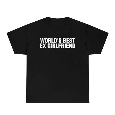 Worlds Best Shirt Girlfriend Etsy