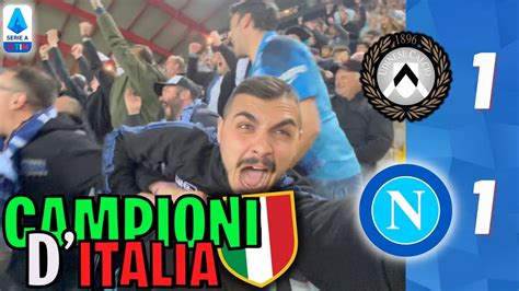 SIAMO CAMPIONI D ITALIA UDINESE NAPOLI 1 1 LIVE REACTION