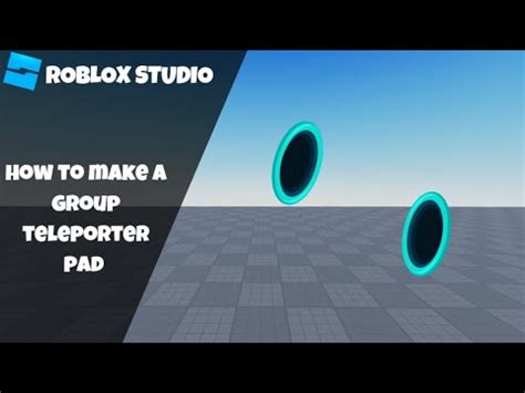 How To Make A Group Teleporter Pad In Roblox Roblox Studio Scripting