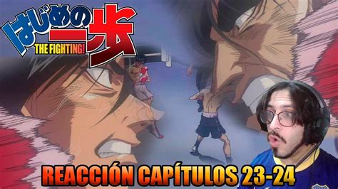 Hajime No Ippo Reacción A Capítulos 23 24 Miyata Vs Mashiba Youtube