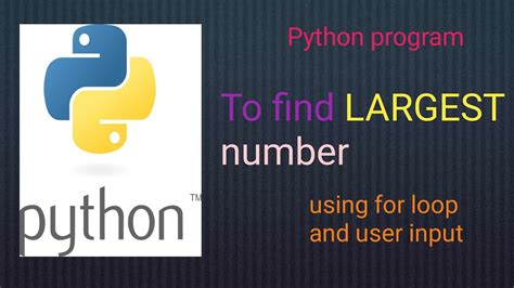 Finding A Largest Number In Given List Using For Loop In Python User