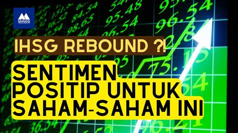 IHSG Akhirnya Ada Di Support Apakah Akan Rebound Sentimen Positip