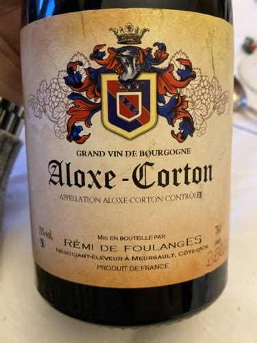 Remi De Foulanges Aloxe Corton Vivino Canada