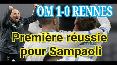 DEBRIEF OM RENNES 1 0 GROSSE ANALYSE TACTIQUE SAMPAOLI ET SON