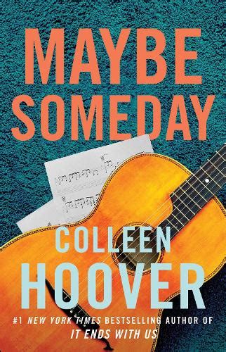 Maybe Someday by Colleen Hoover | Waterstones