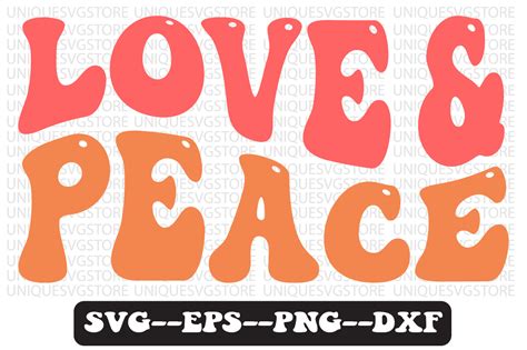 Love And Peace Quote Retro Svg Design Graphic By Uniquesvgstore · Creative Fabrica