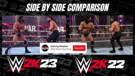 Wwe 2k23 Vs Wwe 2k22 Screenshot Comparison Youtube