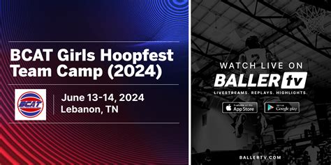 Watch The Bcat Girls Hoopfest Team Camp 2024 Livestream Ballertv
