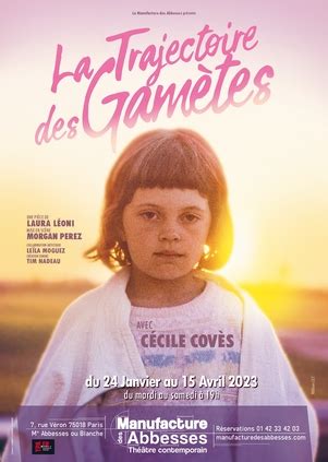 Retrouvez la comédienne Cécile Covès dans La trajectoire des gamètes