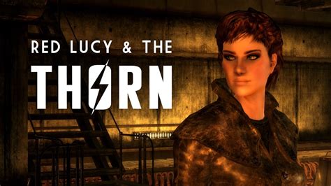 Red Lucy And The Thorn Bleed Me Dry Fallout New Vegas Lore Youtube