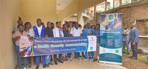 HEALTH SECURITY ACCOUNTABILITY UN PROJET POUR RENFORCER LA