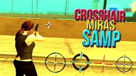 Como Cambiar El Punto De Mira En Gta San Andreas Rapido Miras Para