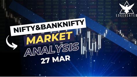 27mar Pre Market Analysis For Tomorrow Post Market Analysis Nifty