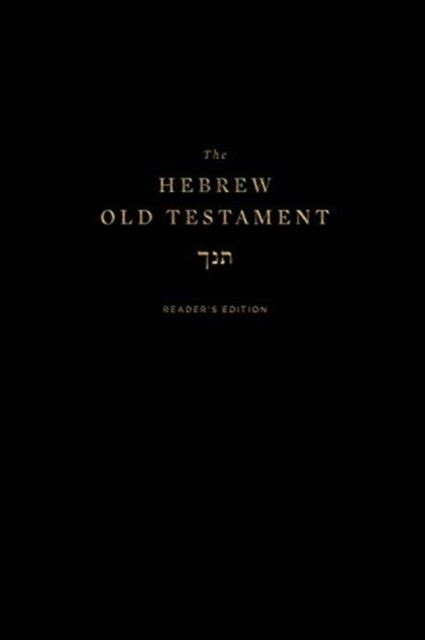 The Hebrew Old Testament Readers Edition Opracowanie Zbiorowe