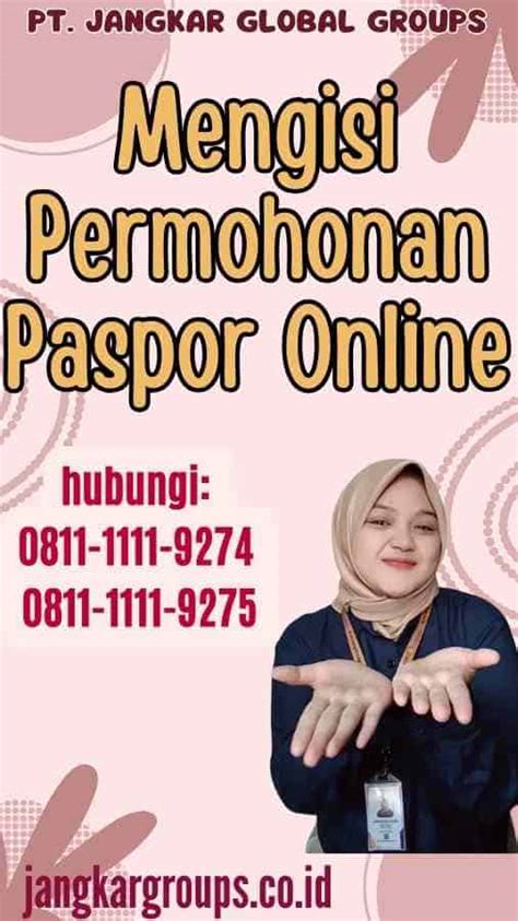 Mengisi Permohonan Paspor Online Jangkar Global Groups