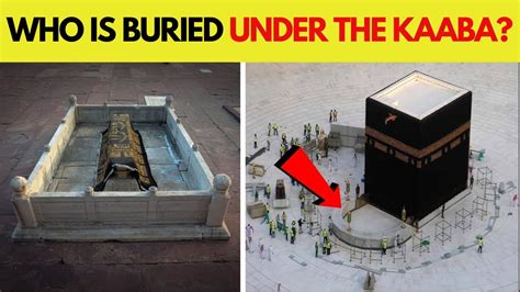 Who Is Buried Beneath The Kaaba Islamic Lectures YouTube