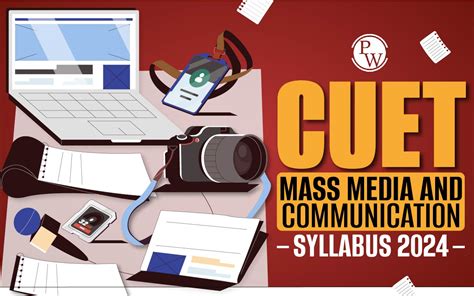 Cuet Mass Media And Communication Syllabus 2024 Pdf Download Important Sections Pw