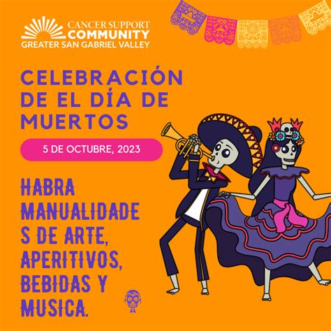 Celebraci N De El D A De Muertos Cancer Support Community Greater San