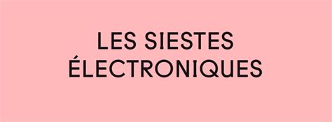 Les Siestes Électroniques Toulouse SHAPE