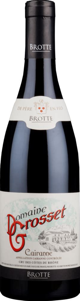 Cairanne Domaine Grosset Rouge Maison Brotte