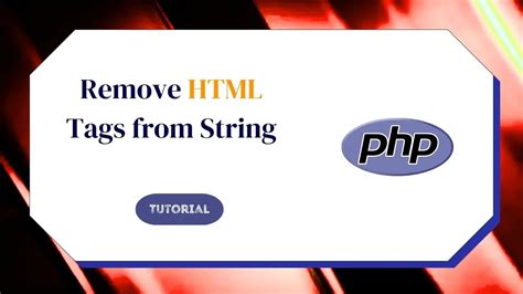 Remove Html Tags From String In Php