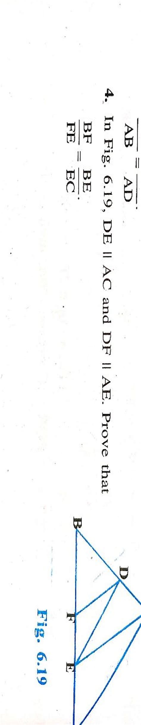 4 In Fig 6 19 DE AC And DF I AE Prove ThatFEBF ECBE Fig 6 19