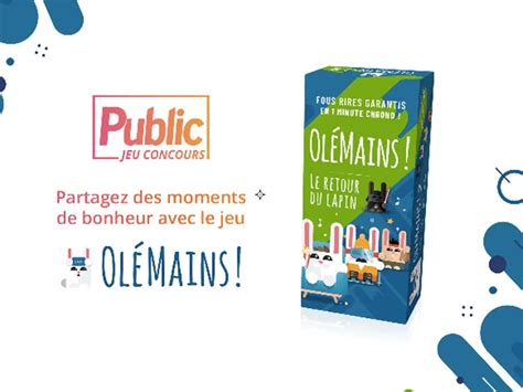 Jeu Concours tentez de remporter des boîtes de jeux Olémains Public