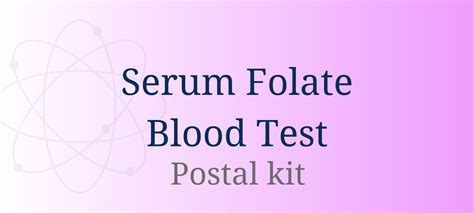 Serum Folate Blood Test - Phoenix Pathology