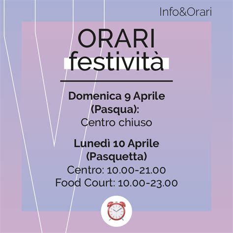 Orari Festivit Pasquali Valmontone Outlet