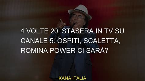 4 volte 20 stasera in TV su Canale 5 Ospite Scalat Romina Power sarà