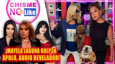 Exclusiva Prueba Mayela Laguna G Lp A A Apolo Aqu Audio Revelador