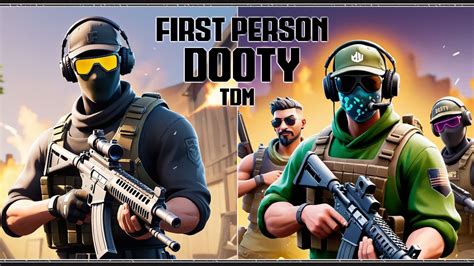 First Person Dooty Tdm C2 2675 6988 5612 By Mr Hyde Fortnite Creative