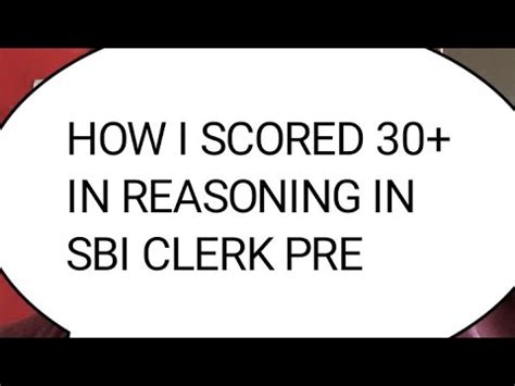 Perfect Strategy To Score In Reasoning In Sbi Clerk Pre Sbiclerk