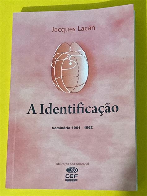 Seminário a Identificação 1961 1962 de Jacques Lacan Livro