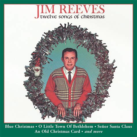 Twelve Songs Of Christmas By Jim Reeves On Apple Music