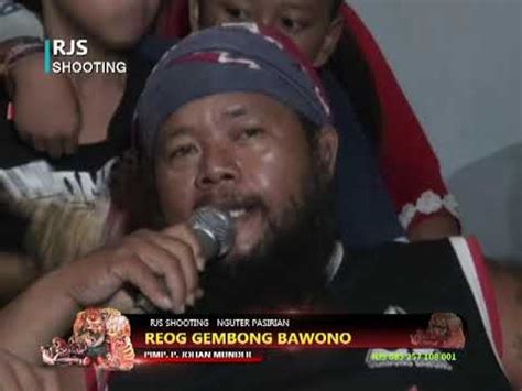 VIRAL PEMBARONG HANDAL REOG GEMBONG BAWONO PIMP P JOHAN MUNDER