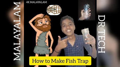 HOW TO MAKE FISH TRAP EASILY 4K MALAYALAM DR TECH FISH TRAP